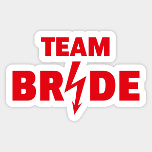 Team Bride Flash (Hen Night / Bachelorette Party / Red) Sticker